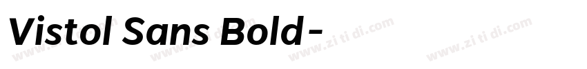 Vistol Sans Bold字体转换